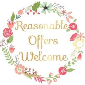 Reasonable offers are always welcome!!!